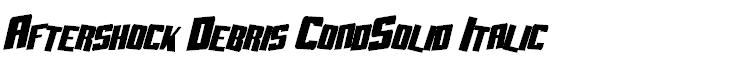 Aftershock Debris CondSolid Italic