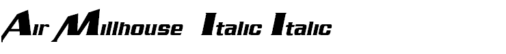 Air Millhouse  Italic Italic