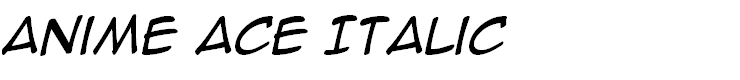 Anime Ace Italic