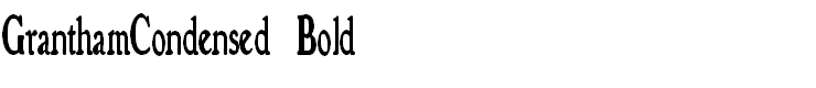 GranthamCondensed Bold