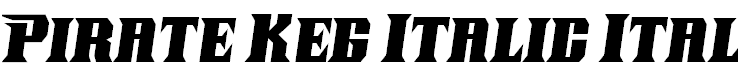 Pirate Keg Italic Italic