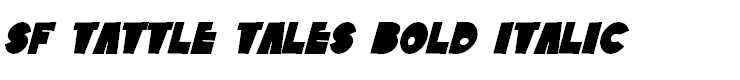 SF Tattle Tales Bold Italic