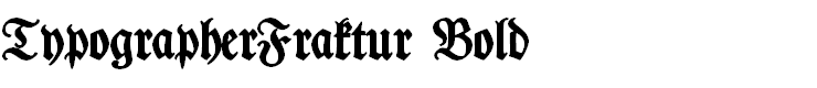 TypographerFraktur Bold